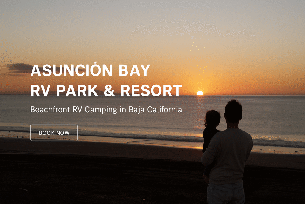 Asunción Bay RV Park & Resort,,Bahía Asunción Baja California Sur,,RV camping Baja Mexico,,Beachfront RV resort,,Baja Pacific coast camping,,Whale watching Bahía Asunción,,Fishing tours Baja Sur,,Eco-resort Baja Mexico,,Baja overlanding adventure,,Dry camping beachfront,,Baja California Sur travel,,RV park by the ocean,,Family-friendly RV park Baja,,Baja whale migration tours,,Beach camping Mexico,,RV vacation Baja,,Sunset camping Baja,,Baja nomad travel,,RV road trip Baja California,,Coastal camping Mexico,,Adventure travel Baja Sur,,Remote beach resort Mexico,,Baja camping and fishing,,Digital nomad RV park,,Off-grid RV experience Baja